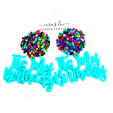 “It’s My Birthday” turquoise acrylic earrings with multi-colored beaded stud tops and lightweight party design