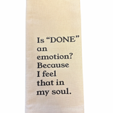 Is "Done" an Emotion Tea Towel