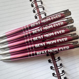 Best Mom Ever Pen