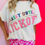 Classy Until Kickoff Top