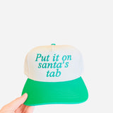 Put It On Santa's Tab Cap