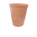 Team Bride Plastic Cup