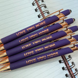 Love You More Pen