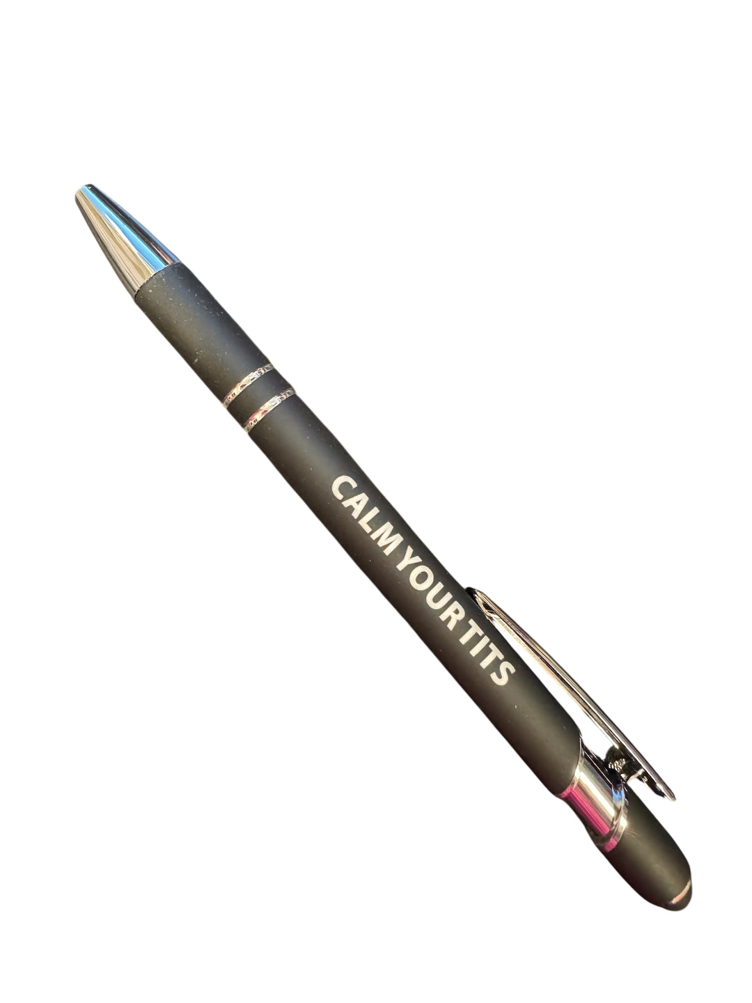 Calm Your Tits Pen