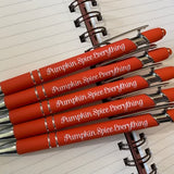 Pumpkin Spice Everything Pen