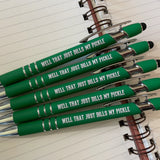 Well That Just Dills My Pickle Pen