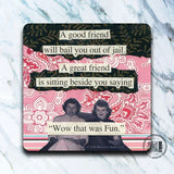 Good Friend Jail Coaster