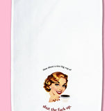 How About a Nice Big Cup of STFU Dishtowel