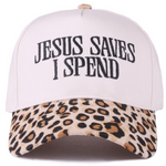 Two-tone leopard print baseball cap with "Jesus Saves I Spend" embroidered on front.