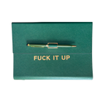 Green clutch folio journal with calender and matching pen. 'FUCK IT UP' gold foil text.
