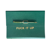 Green clutch folio journal with calender and matching pen. 'FUCK IT UP' gold foil text.