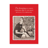 Dreaming Of A White Christmas Card