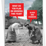 Older And Crankier Birthday Card