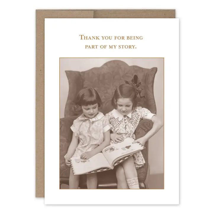 Part Of My Story Friendship Card