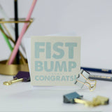 Fist Bump - Congrats Mini Card