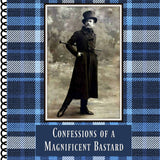 Confessions of a Magnificent Bastard Large Journal