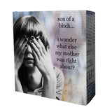 Mother Was Right Mini Canvas