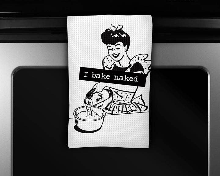 I Bake Naked Dish Towel