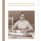 Pants On Fire Birthday Card