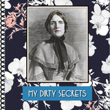 My Dirty Secrets - Large Journal