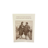 I Didn't Say It Greeting Card (Birthday)