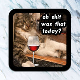 Was That Today Coaster