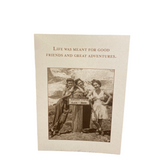 Life Was Meant Greeting Card (Birthday)