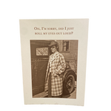 Oh, I'm Sorry Greeting Card (What A Hoot)
