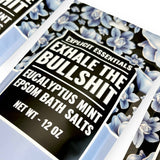Exhale The Bullshit Bath Salts (12oz Bag)