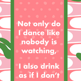 Not Only Do I Dance Dish Towel