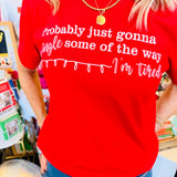 Jingle Some Of The Way Tee