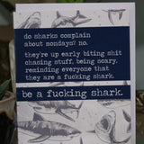 Be A Shark Greeting Card