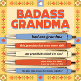 Set of five Badass Grandma pens featuring funny and sassy grandma sayings.