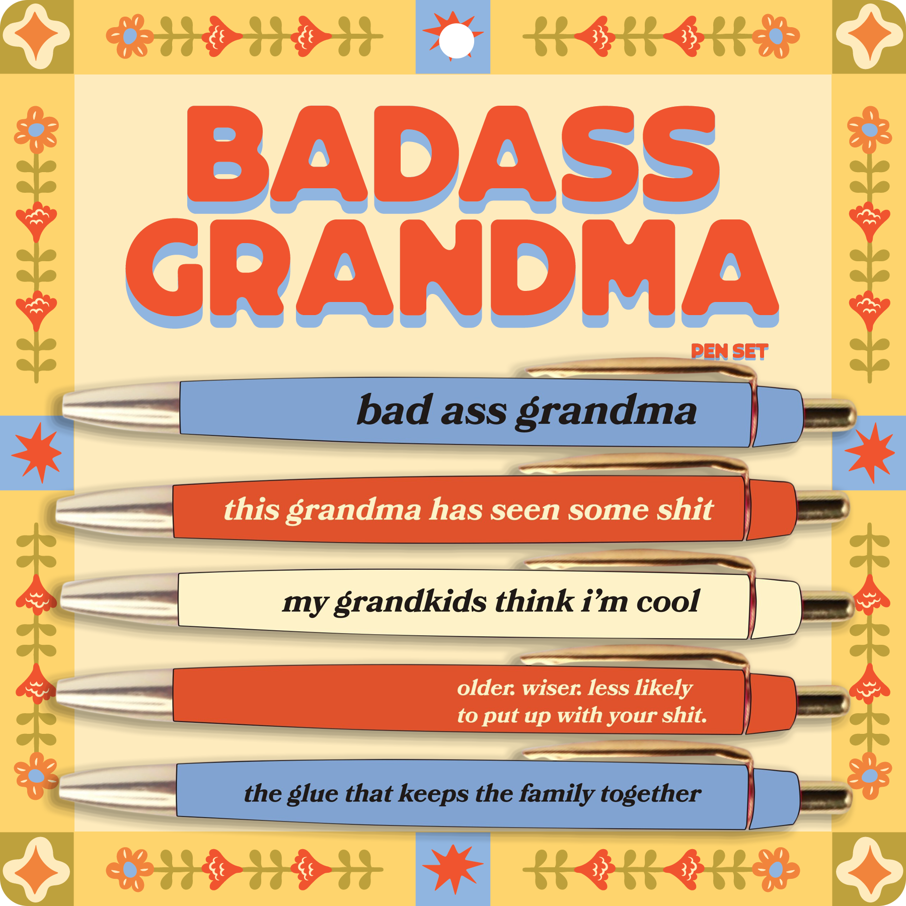 Set of five Badass Grandma pens featuring funny and sassy grandma sayings.
