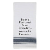 White tea towel with black trim and funny adulting quote.
