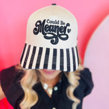 Could Be Meaner cap with 3D embroidery and black white striped bill.