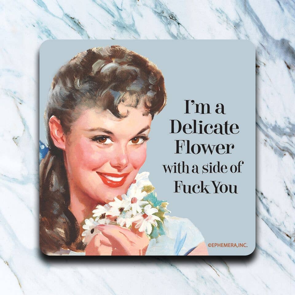 Funny coaster with delicate flower quote and absorbent neoprene material