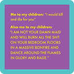 Sassy resin coaster with cork backing and bold “Not Your Maid” humor for any space.