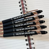 Take No Shit, Give No Fucks Pen