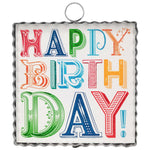 Mini Gallery Happy Birthday metal sign with colorful playful lettering on a clean white background