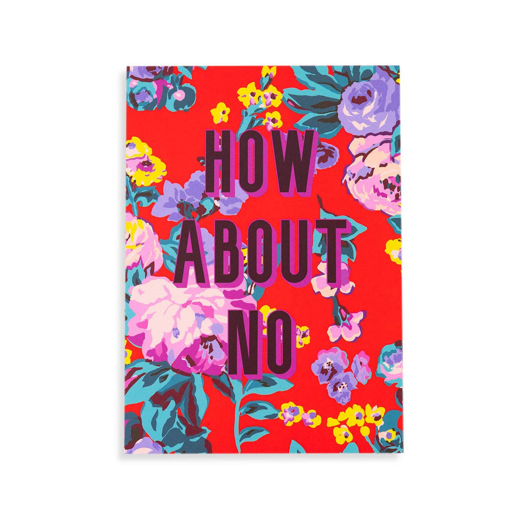 How About No Notebook with colorful tear-off pages and bold quote for stylish note-taking or gifting.