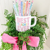 Best Teacher Ever Cup Decor