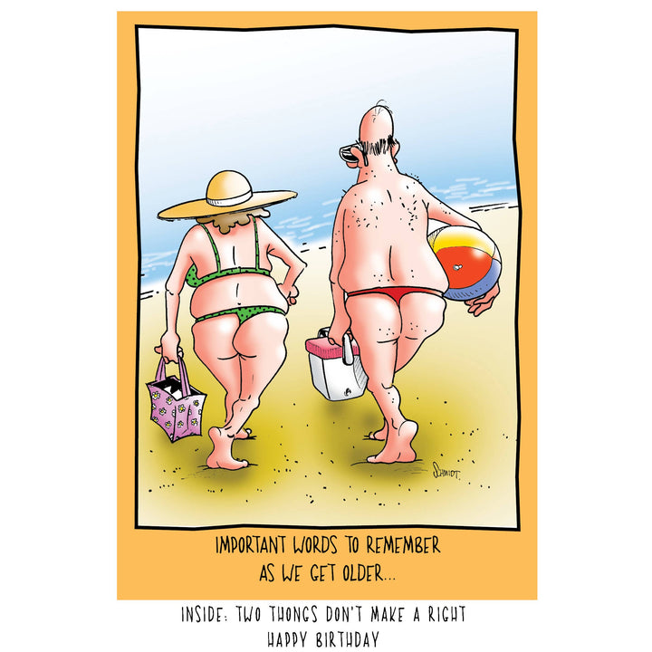 a birthday card with an elderly man and woman are seen from behind, standing on a beach and looking out at the ocean. Both are wearing thong-style bathing suits. The text above them reads, "important words to remember as we get older."