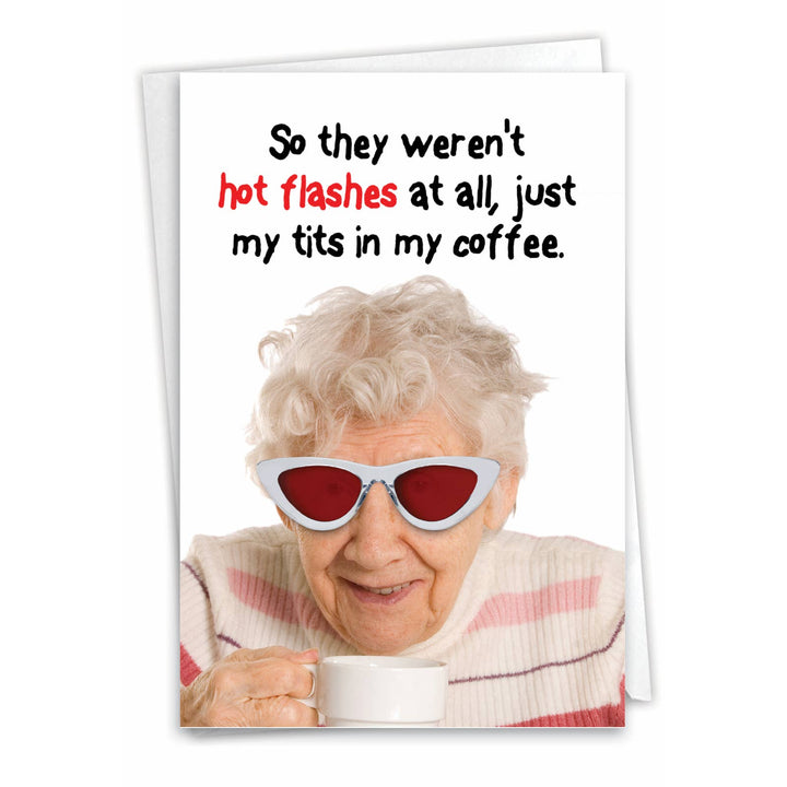 A funny, text-based birthday card with a joke about mistaking hot flashes for something else.