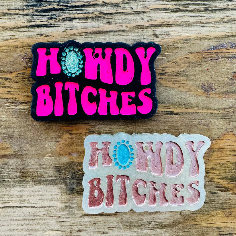 Car freshie with Howdy Bitches and turquoise gem graphics.