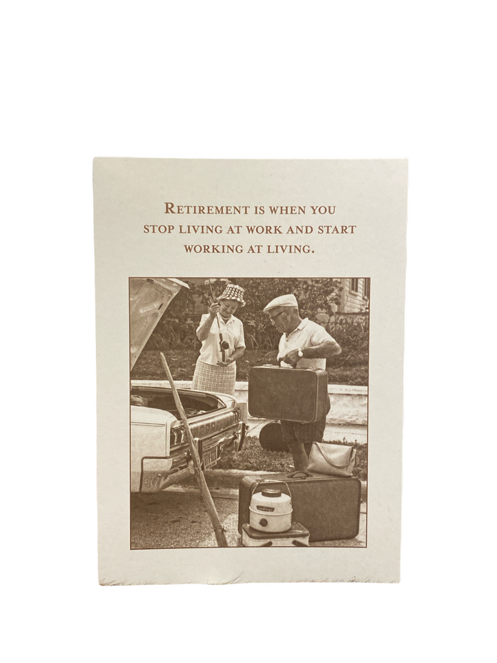 Work At Living Greeting Card (Retirement)