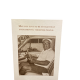 May You Live Greeting Card ( Birthday)