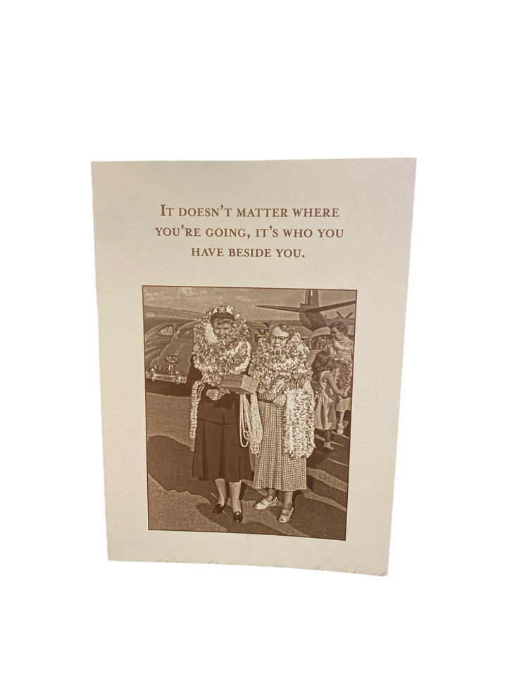 Where You're Going Greeting Card (Birthday)